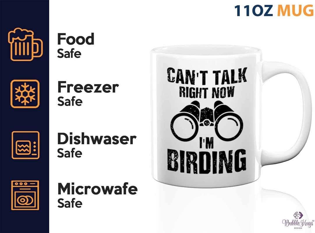 Bird Lover Coffee Mug 11oz White - Can't talk right now - Hummingbird Nest Cage Parrot Dad Gardening Outdoor Birdwatcher Feeder