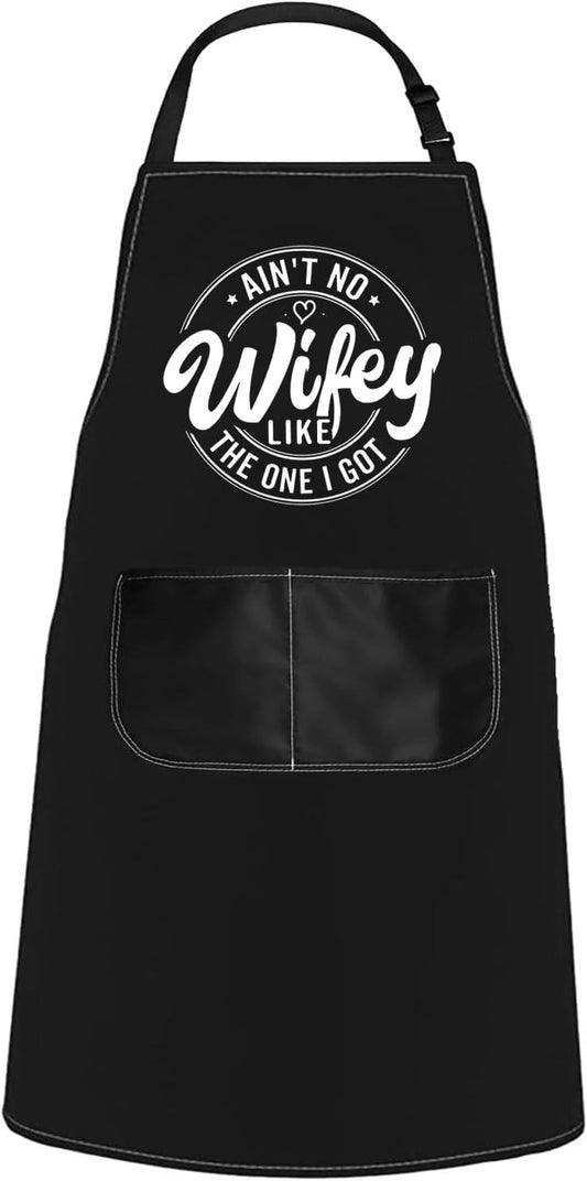 WCGXKO Ain’t No Wifey Like the One I Got Kitchen Apron Family Reunion Gift Husband Wifey Gift Wedding Anniversary Gift