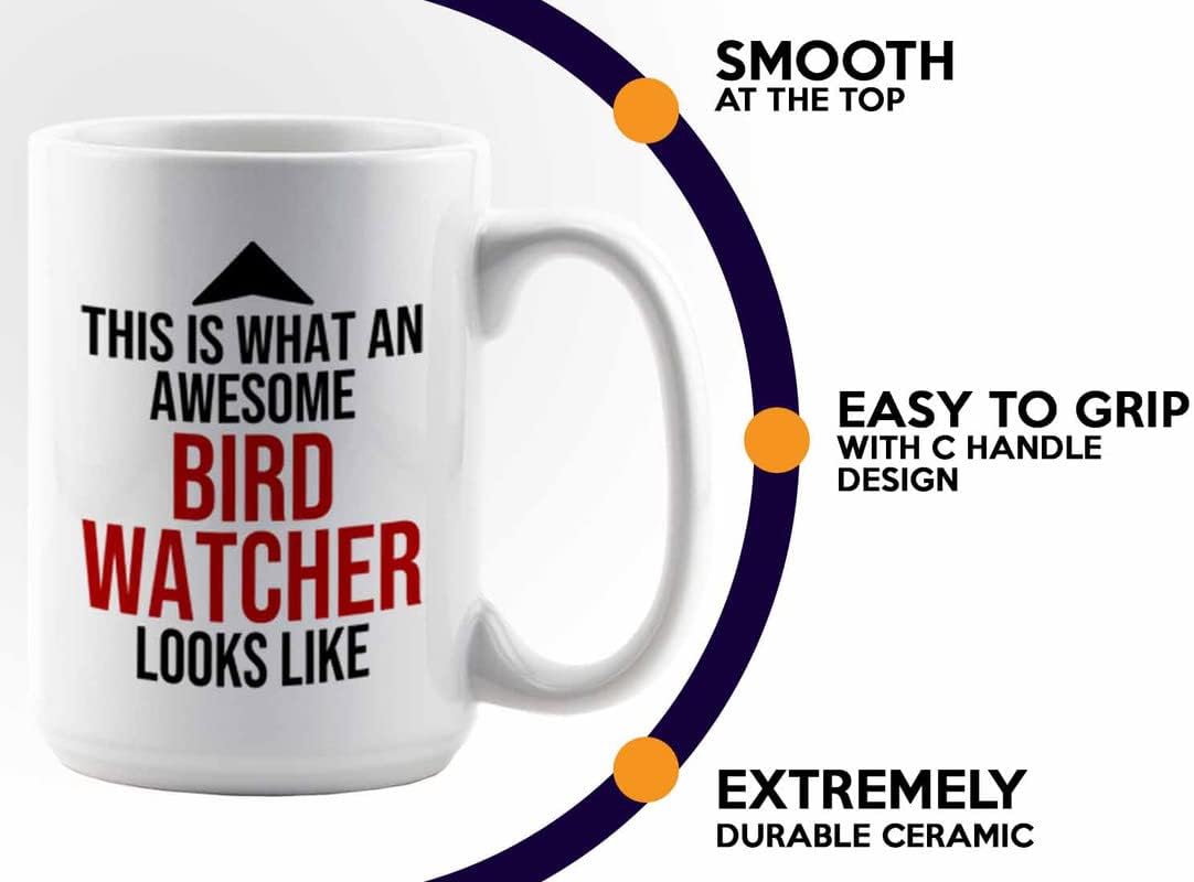 Bird Lover Coffee Mug 15oz White - Awsome bird watcher looks like - Hummingbird Nest Cage Parrot Dad Gardening Outdoor Birdwatcher Feeder