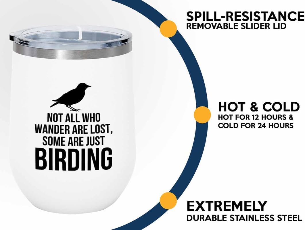 Birding White Edition Wine Tumbler 12oz - Not all who wander - Bird Fe