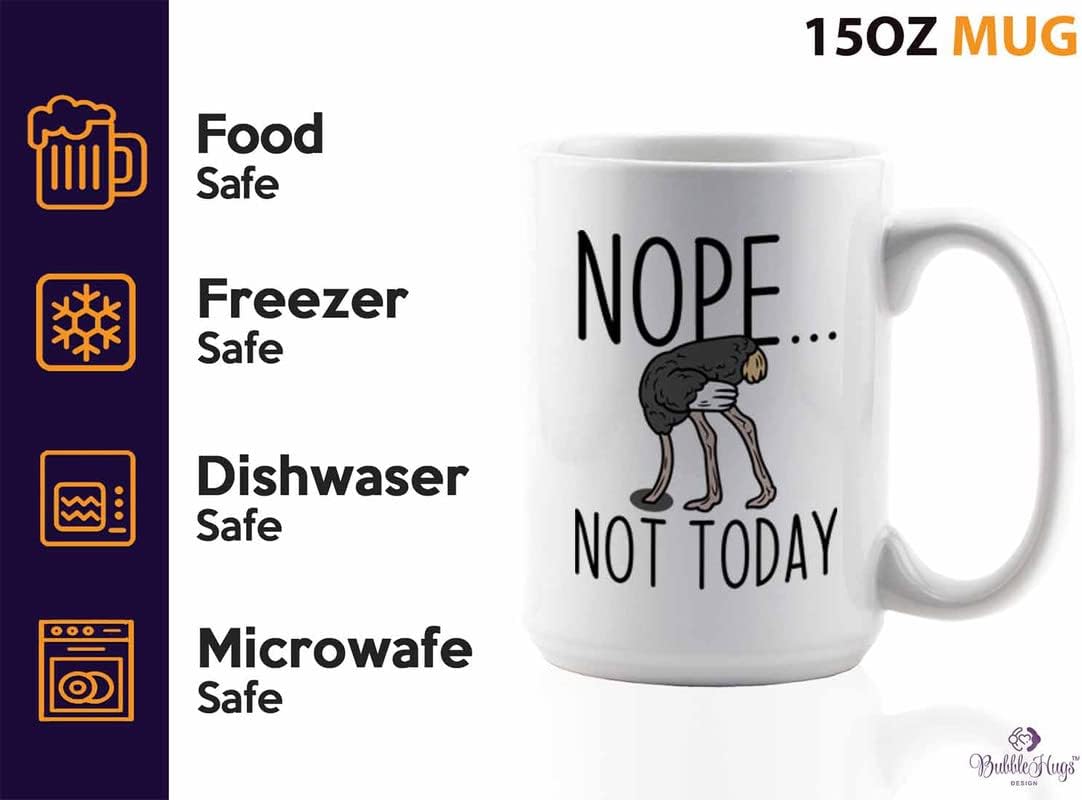 Bird Lover Coffee Mug 15oz White - Nope not today - Hummingbird Nest Cage Parrot Dad Gardening Outdoor Birdwatcher Feeder