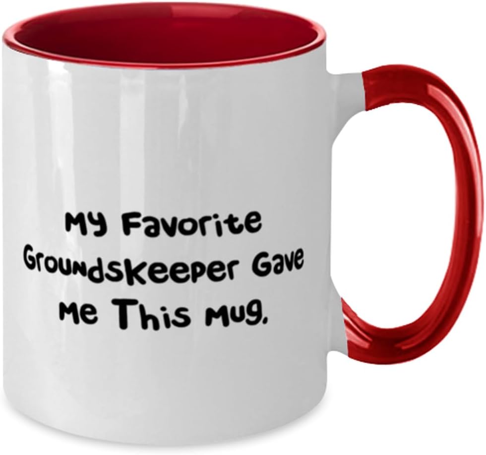Inappropriate Groundskeeper Gifts, My Favorite Groundskeeper Gave Me This, Fancy Two Tone 11oz Mug For Friends From Colleagues, Gardening gifts, Lawn care gifts, Landscaping gifts, Outdoor gifts,