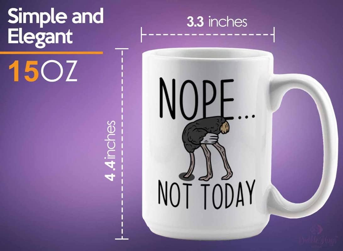 Bird Lover Coffee Mug 15oz White - Nope not today - Hummingbird Nest Cage Parrot Dad Gardening Outdoor Birdwatcher Feeder