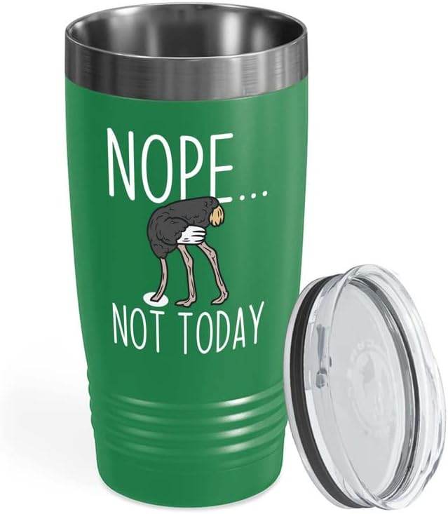 Bird Lover Green Edition Viking Tumbler 20oz - Nope not Today - Hummin