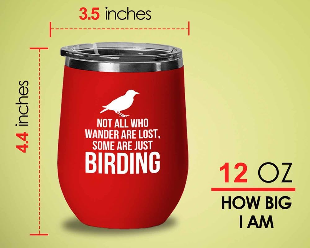 Birding Red Edition Wine Tumbler 12oz - Not all who wander - Bird Feed