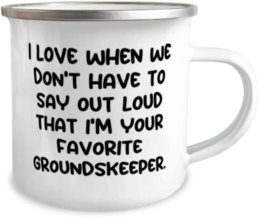 Inspire Groundskeeper Gifts, I Love When We Don't Have to Say Out Loud
