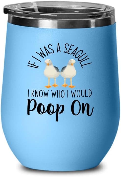 Bird Lover Blue Edition Wine Tumbler 12oz - Seagull poop on - Hummingb