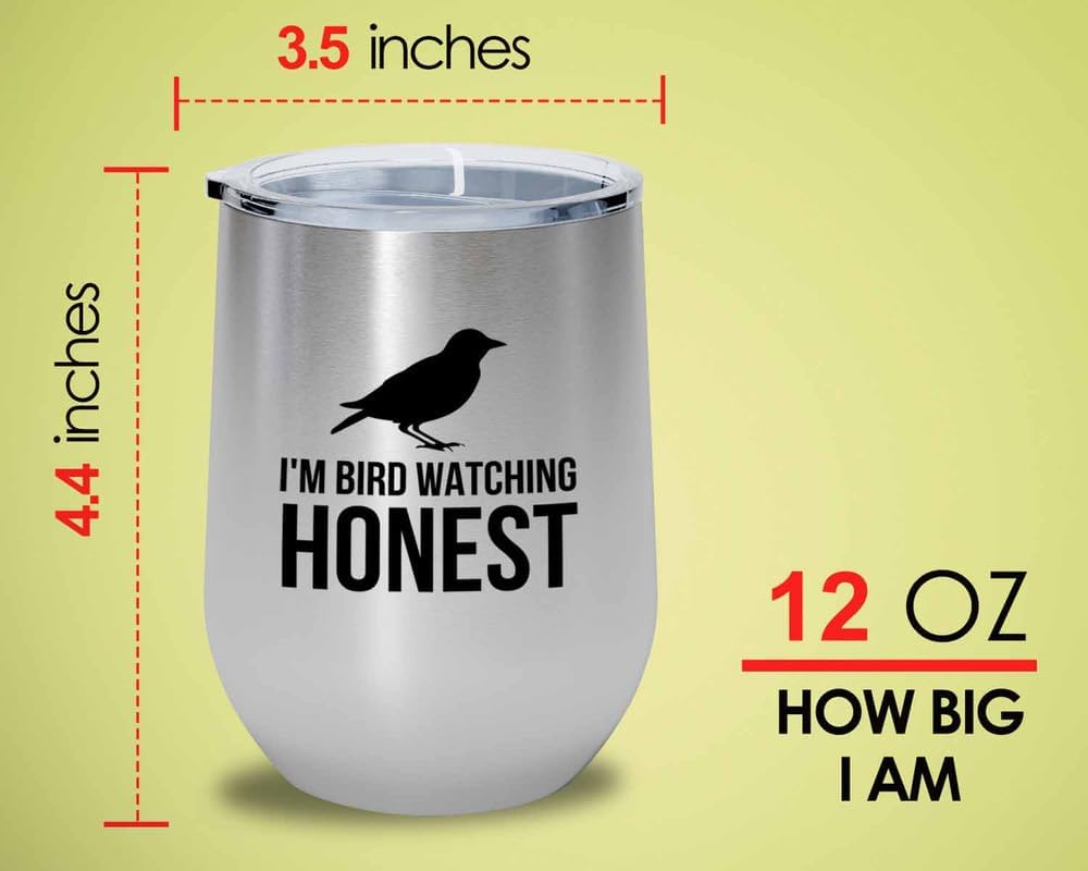 Birding Silver Edition Wine Tumbler 12oz - I'm bird watching - Bird Feeder Backyard Birdwatcher Gifts Birding Bird Lover