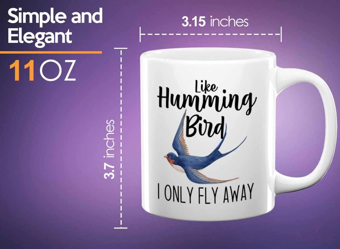Bird Lover Coffee Mug 11oz White - Humming bird fly away - Hummingbird Nest Cage Parrot Dad Gardening Outdoor Birdwatcher Feeder