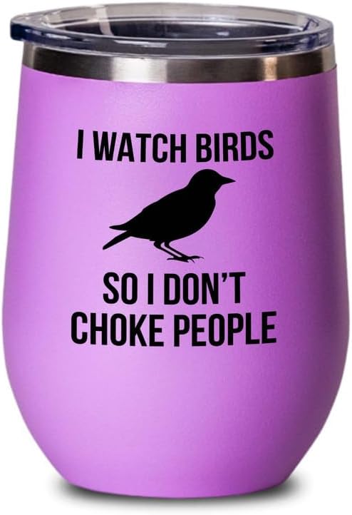 Birding Pink Edition Wine Tumbler 12oz - I watch birds - Bird Feeder B