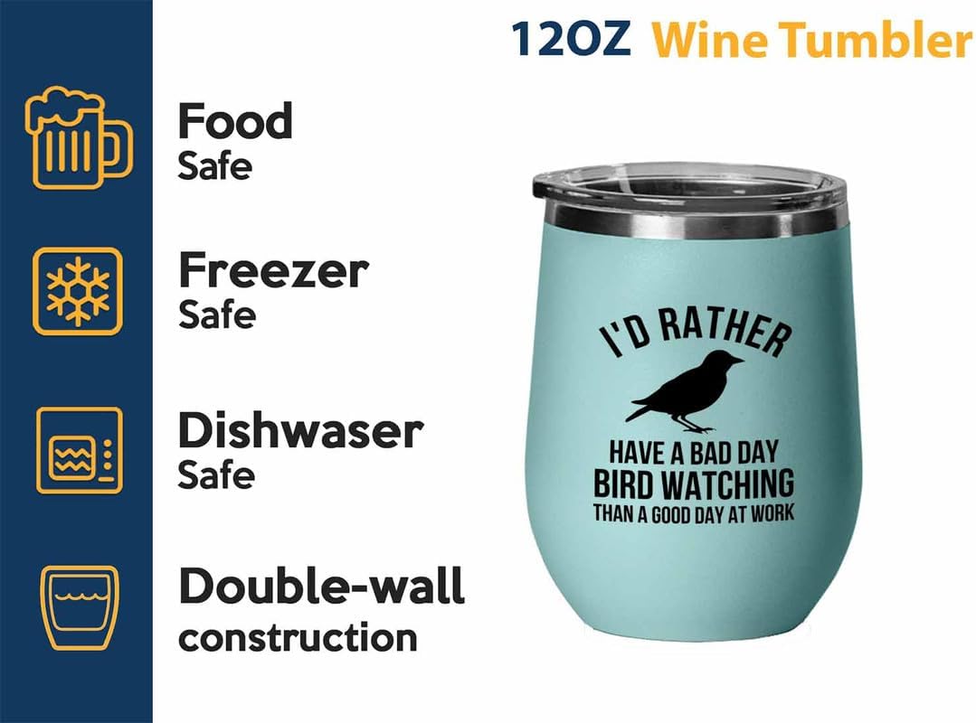 Birding Teal Edition Wine Tumbler 12oz - Bad day bird watching - Bird Feeder Backyard Birdwatcher Gifts Birding Bird Lover