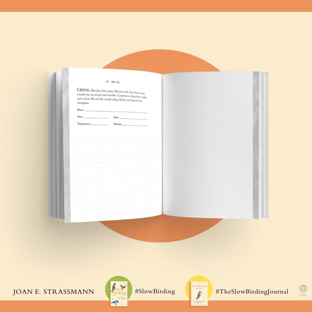 The Slow Birding Journal: A Field Diary for Watching Birds Wherever Yo