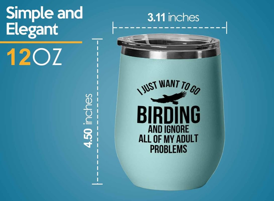 Birding Teal Edition Wine Tumbler 12oz - Go birding - Bird Feeder Backyard Birdwatcher Gifts Birding Bird Lover