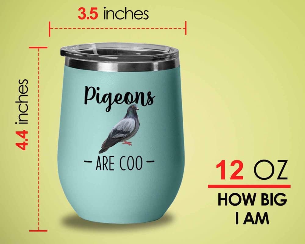 Bird Lover Teal Edition Wine Tumbler 12oz - Pgeons are coo - Hummingbird Nest Cage Parrot Dad Gardening Outdoor Birdwatcher Feeder