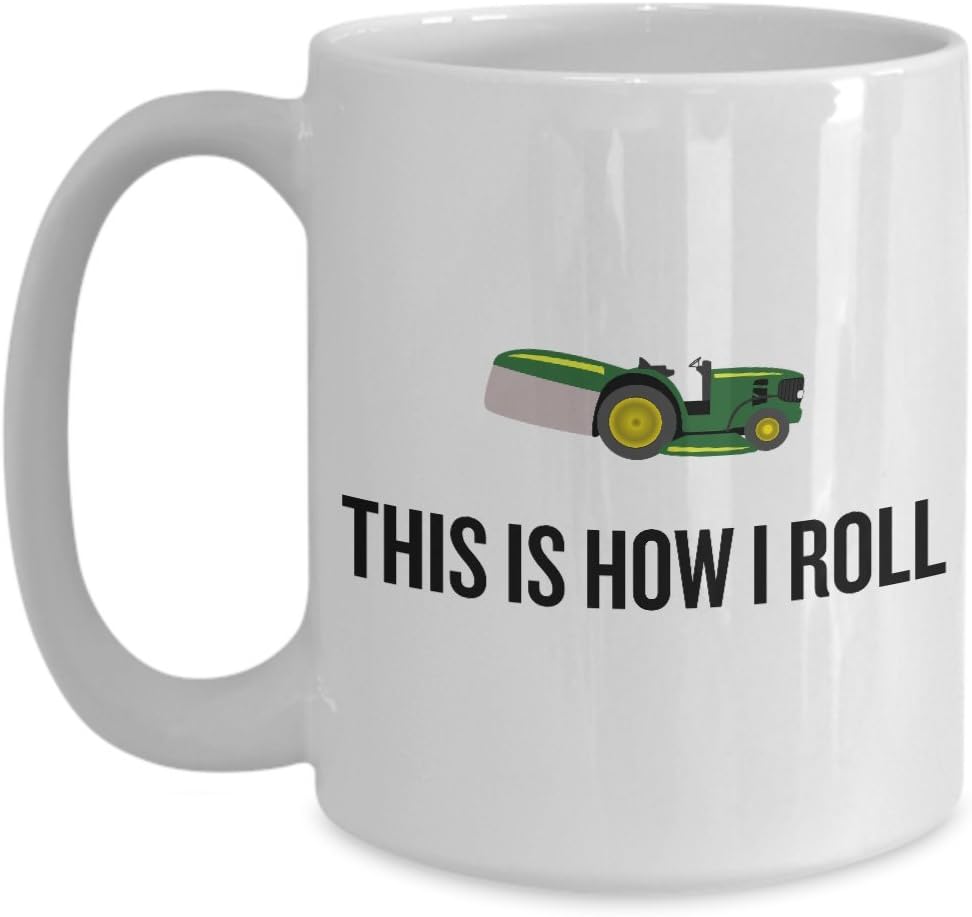 Lawn Mowing, Gardening Gift Idea - Yard Care, Garden Mug - This Is How I Roll