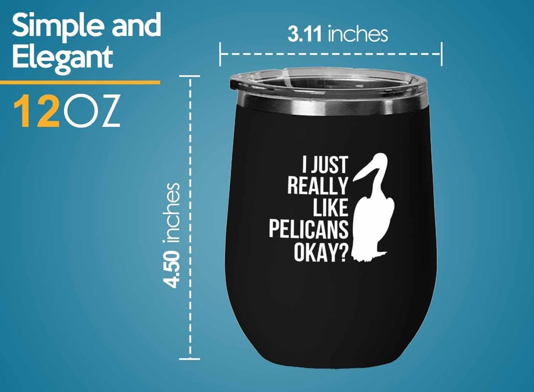 Birding Black Edition Wine Tumbler 12oz - Really like Pelicans - Bird 