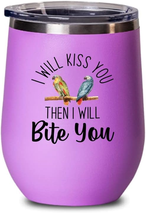 Bird Lover Pink Edition Wine Tumbler 12oz - Kiss then bite you - Hummingbird Nest Cage Parrot Dad Gardening Outdoor Birdwatcher Feeder