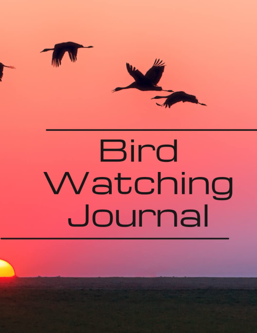 Bird Watching Journal: 100 Page Bird Watching Checklist - Lifer List