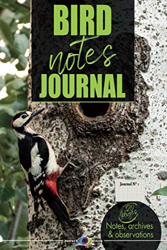 Bird Note Journal - To note, memorize, observe: Note and observe species list count | Discovery and Nature | Walks and Photographs | Soft cover | Convenient size 15x22 cm | 120 pages