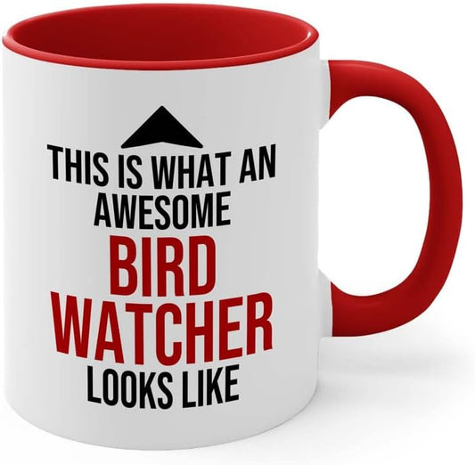 Bird Lover Two Tone Red Edition 11oz - Awsome Bird Watcher Looks Like 