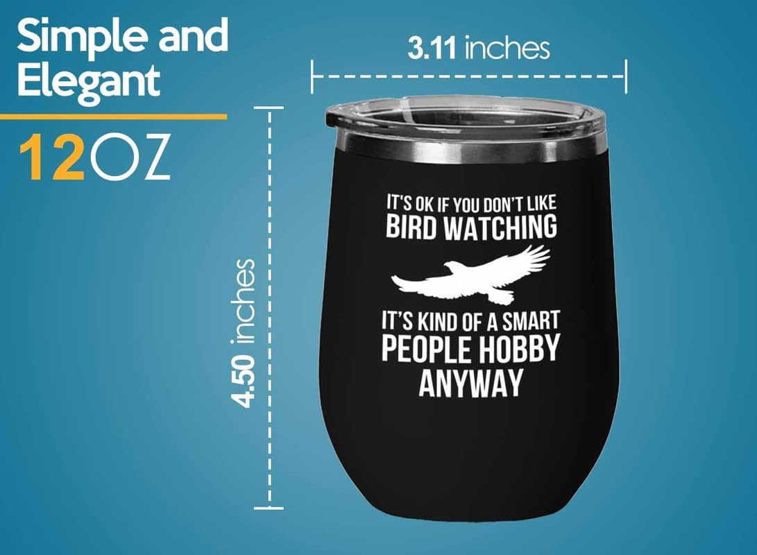 Birding Black Edition Wine Tumbler 12oz - Don't like bird watching - B