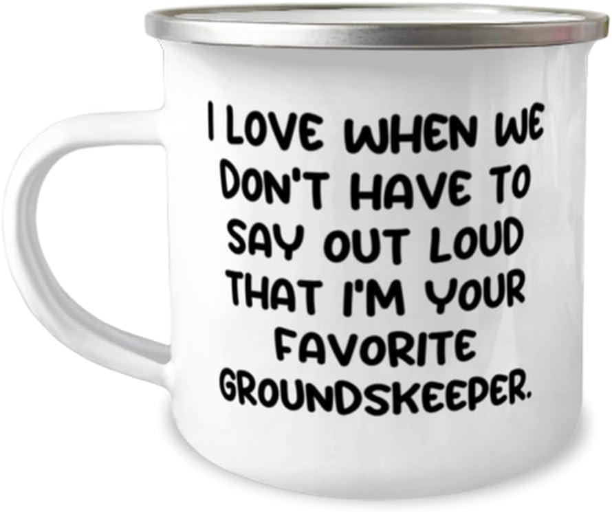 Inspire Groundskeeper Gifts, I Love When We Don't Have to Say Out Loud