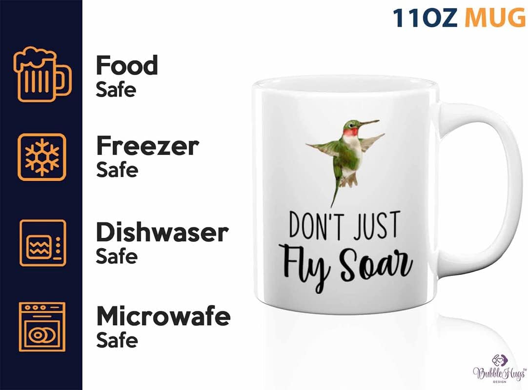 Bird Lover Coffee Mug 11oz White - Don't just fly soar - Hummingbird Nest Cage Parrot Dad Gardening Outdoor Birdwatcher Feeder