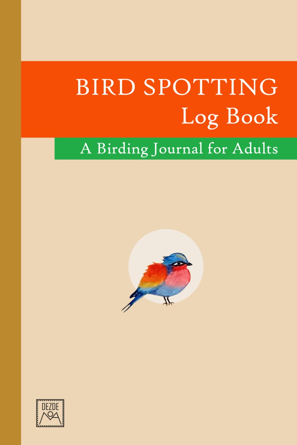 Bird Spotting Log Book: A Birding Journal for Adults