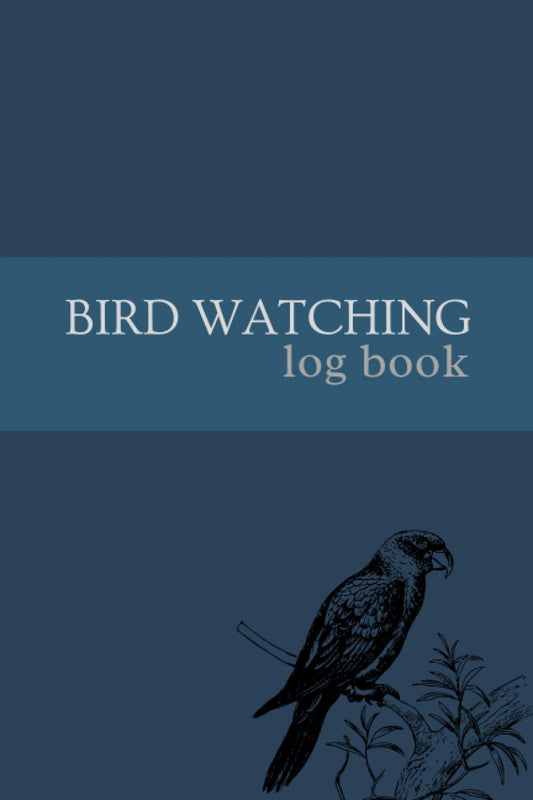 Bird Watching Log Book & Gift (Blue Cover): 6x9 in bird watching journal log book with space for notes, pictures and bird drawings ( for birders)