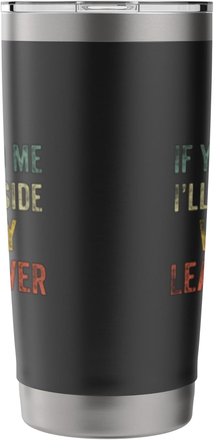 Leaf Blowing Yard Care Dad Mower Lawn Work Landscaping Stainless Steel Insulated Tumbler