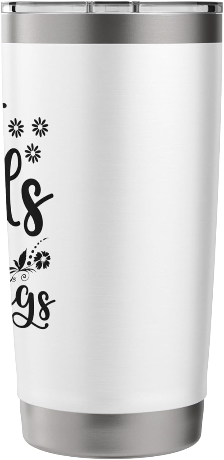 Fun Quote Gardeners Plant Seeds Grow Blessings The Garden Stainless Steel Insulated Tumbler