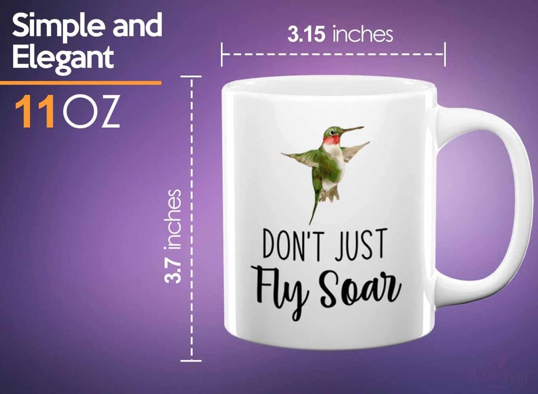 Bird Lover Coffee Mug 11oz White - Don't just fly soar - Hummingbird Nest Cage Parrot Dad Gardening Outdoor Birdwatcher Feeder