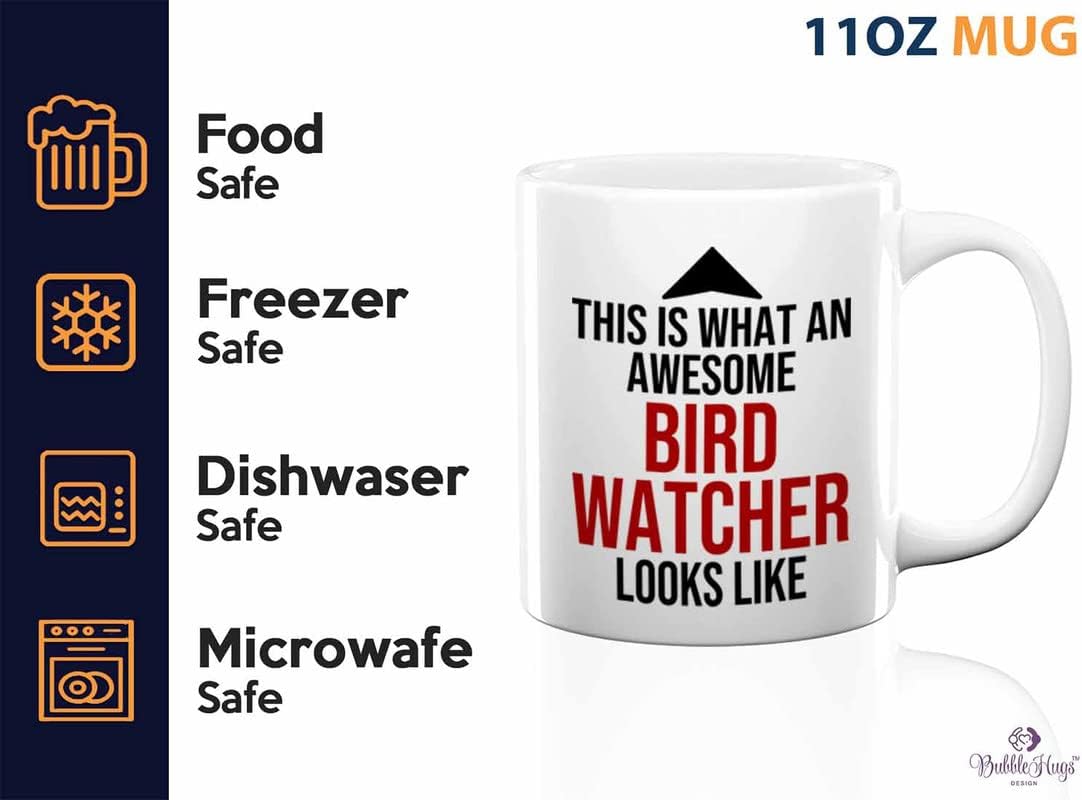 Bird Lover Coffee Mug 11oz White - Awsome bird watcher looks like - Hu