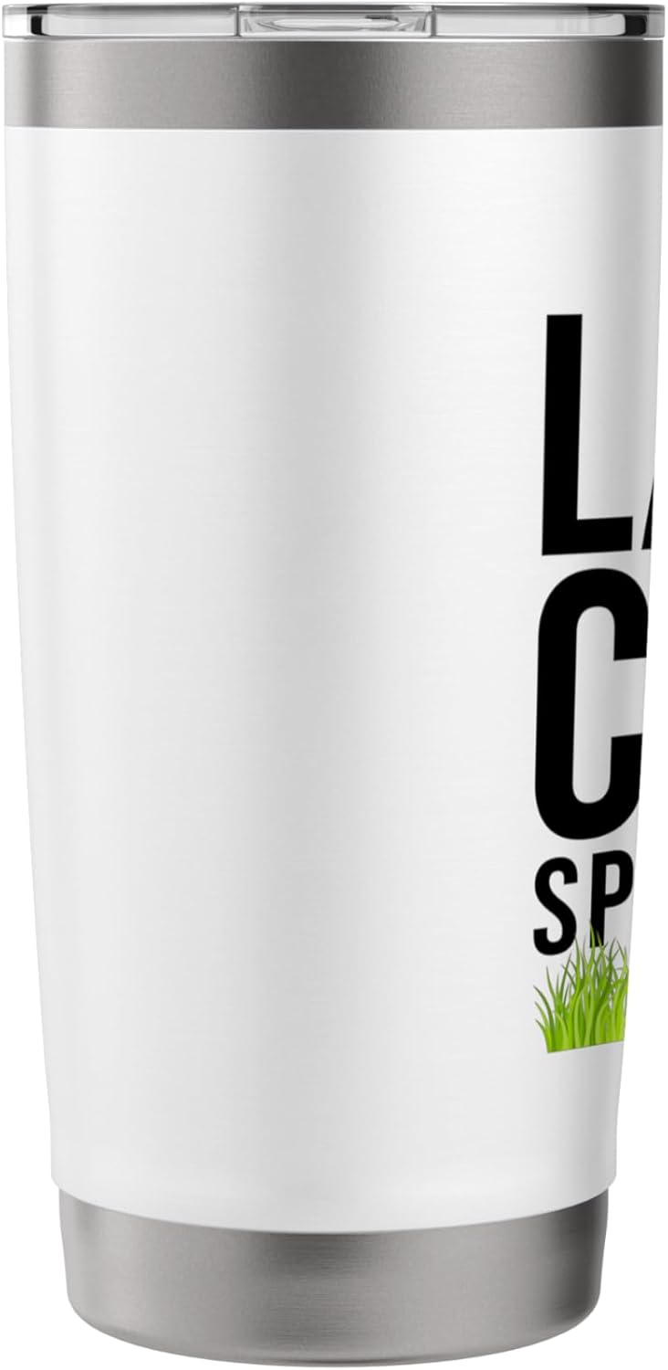 Lawn Care Specialist Funny Gardener Lawn Mower Lovers Outfit Stainless Steel Insulated Tumbler