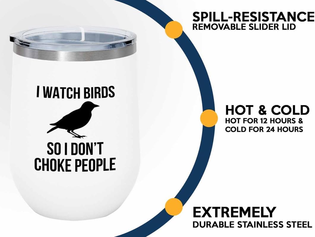 Birding White Edition Wine Tumbler 12oz - I watch birds - Bird Feeder 