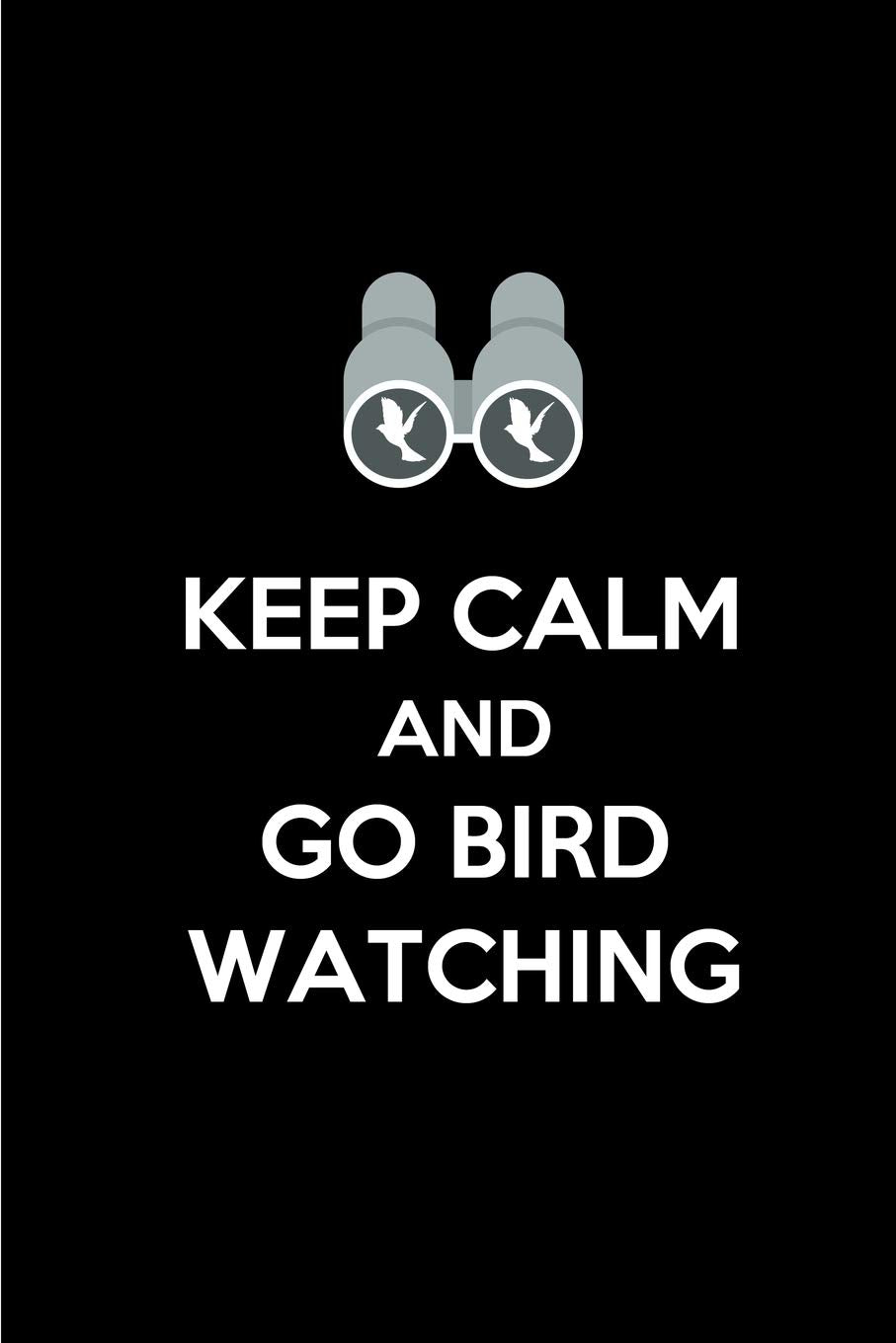 Keep Calm and Go Bird Watching: Perfect birding field notebook / log book / journal / notebook - Easy to record and identify bird sightings for Adults ... Ornithologists, Twitchers etc.