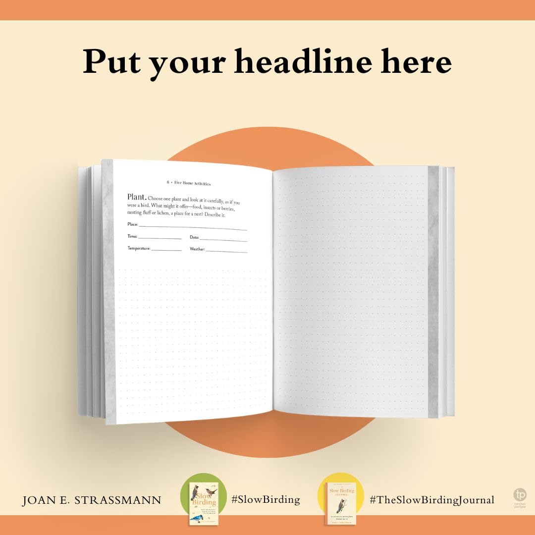 The Slow Birding Journal: A Field Diary for Watching Birds Wherever Yo