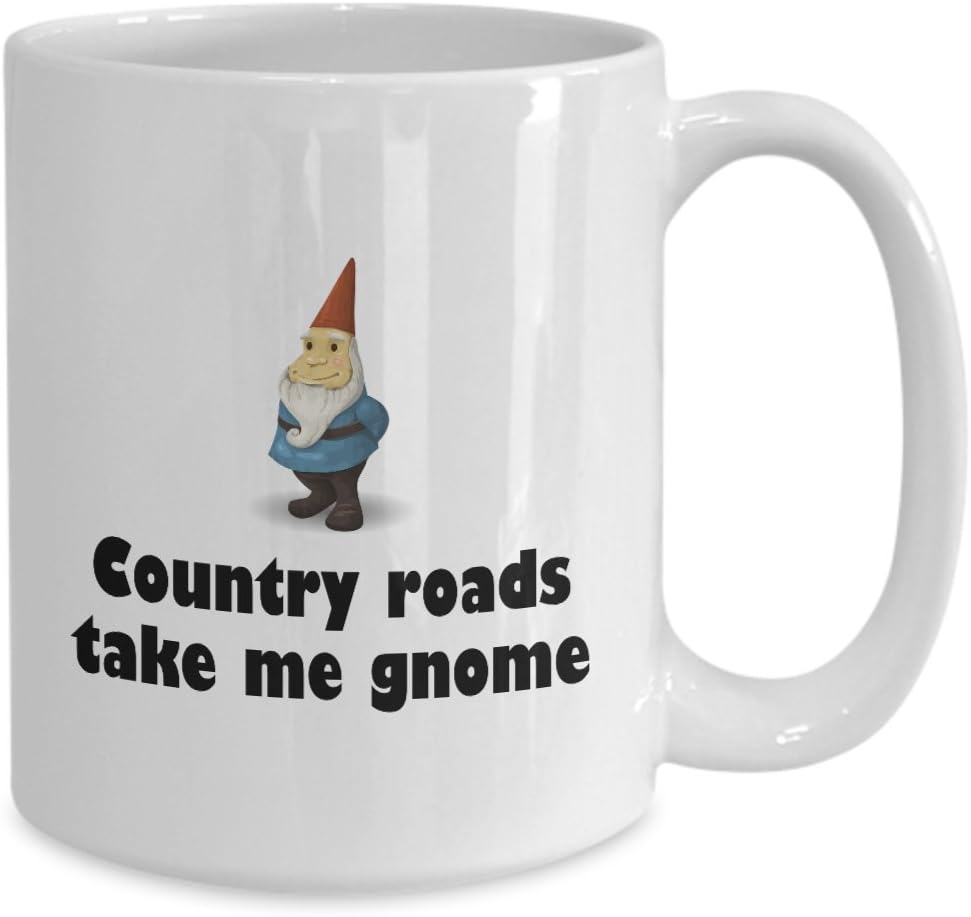 Garden Gnome Mug - Gift For Garden Gnomes Lover - Gardening, Lawn, Yard Care - Country Roads Take Me Gnome