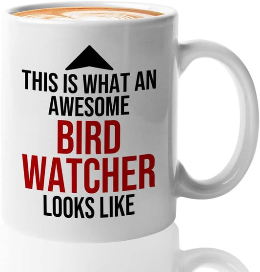 Bird Lover Coffee Mug 11oz White - Awsome bird watcher looks like - Hu