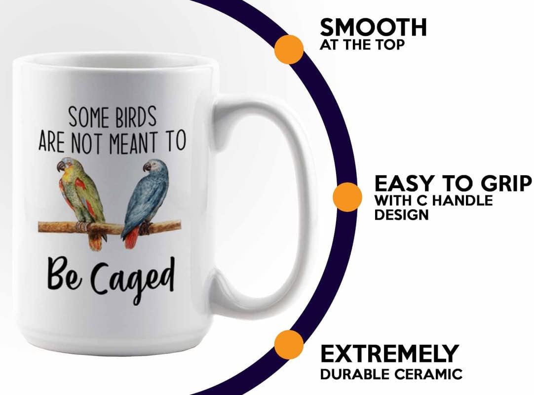 Bird Lover Coffee Mug 15oz White - Birds to be caged - Hummingbird Nest Cage Parrot Dad Gardening Outdoor Birdwatcher Feeder