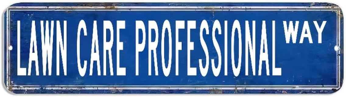 Retro Lawn Care Professional Street Sign, Lawn Care Professional Occupation Aluminum Road Sign, Lawn Care Professional Tin Sign for Cafe Bar Man Cave Wall Plaque 3x12 Inch