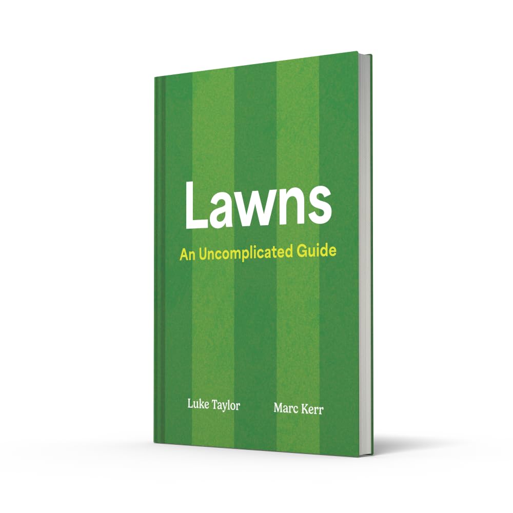 Lawns: A new guide to lawn care for 2026, teaching you how to mow, mai