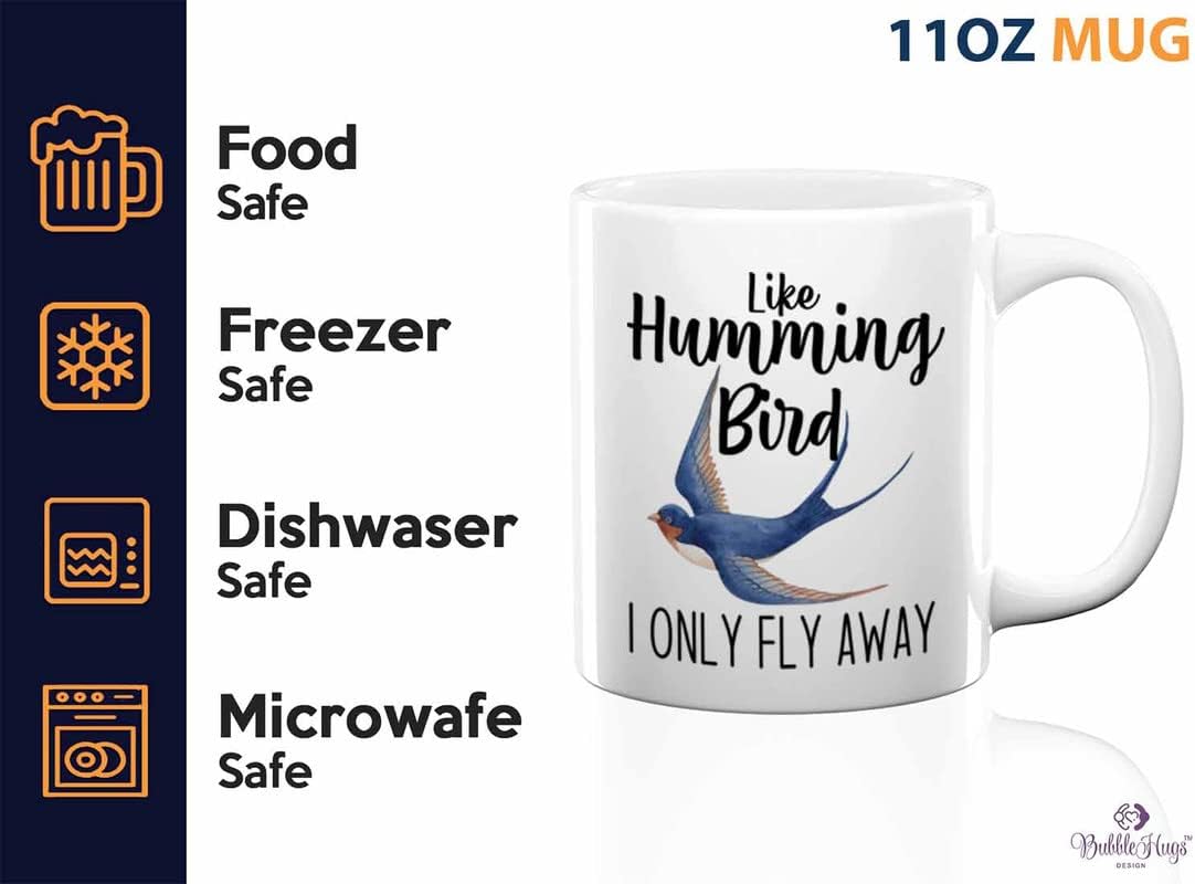 Bird Lover Coffee Mug 11oz White - Humming bird fly away - Hummingbird Nest Cage Parrot Dad Gardening Outdoor Birdwatcher Feeder