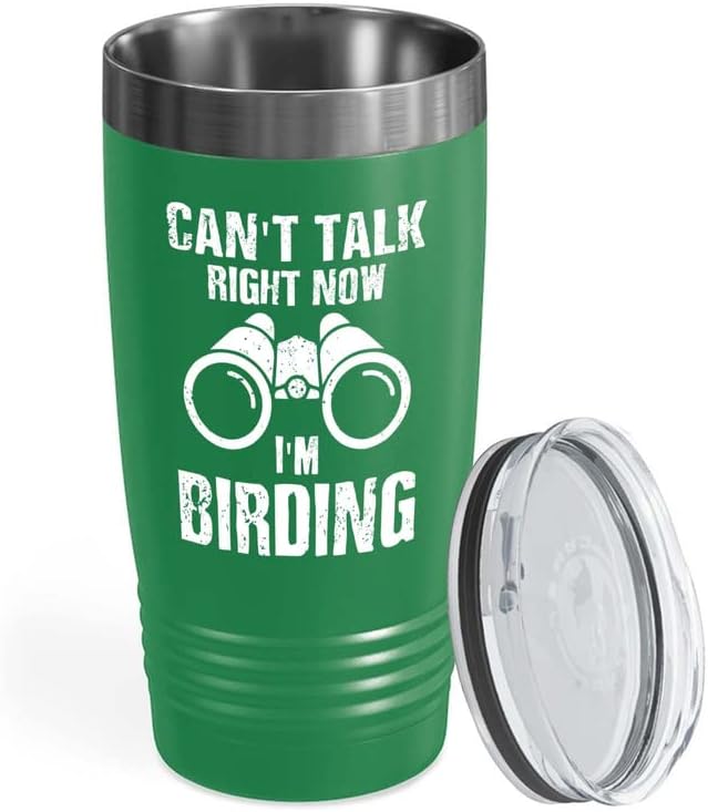 Bird Lover Green Edition Viking Tumbler 20oz - Can't Talk Right Now - Hummingbird Nest Cage Parrot Dad Gardening Outdoor Birdwatcher Feeder