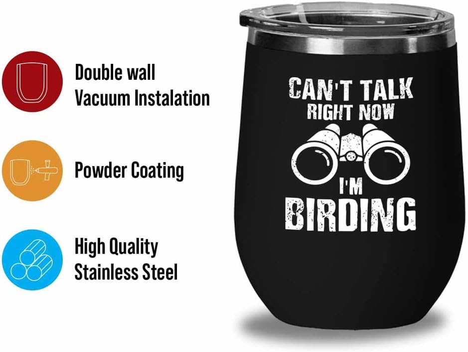 Bird Lover Black Edition Wine Tumbler 12oz - Can't Talk Right Now - Hu