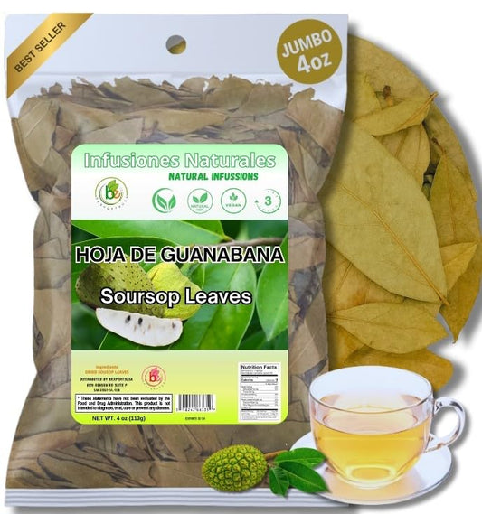 Guanábana Hojas (Soursop Leaves Tea) – Jumbo 4 oz – 100% Natural, Vegan, Non-GMO, Wildcrafted & Authentic – Caffeine-Free Herbal Tea – Makes 30+ Cups