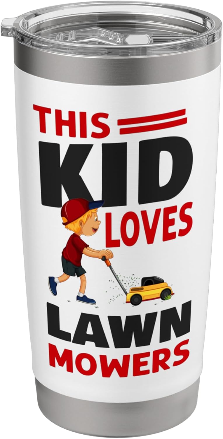 Lawn Mower Mowing Dad Father Landscaper This Kid Loves Lawn Stainless Steel Insulated Tumbler