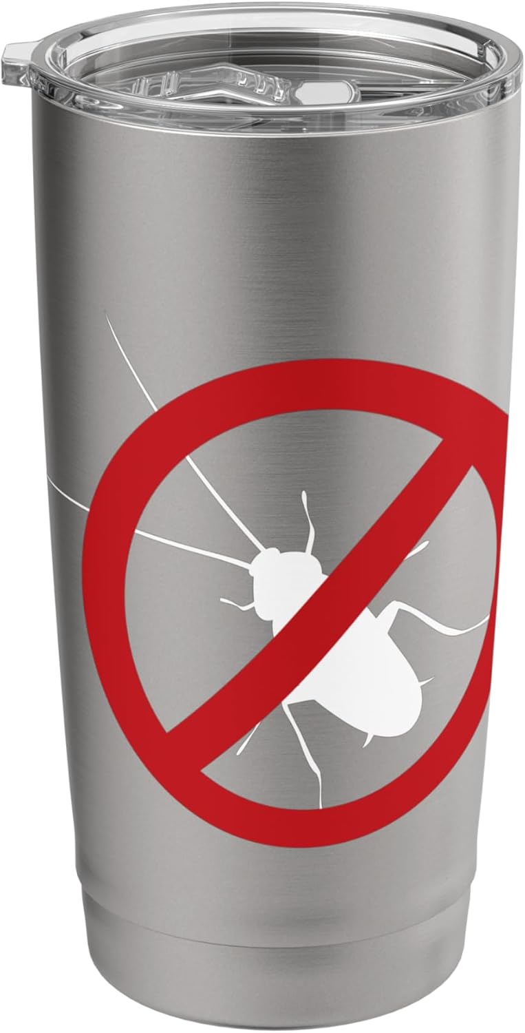 Pest Control Roach Sign Gag Halloween Gift No Cockroaches Stainless Steel Insulated Tumbler