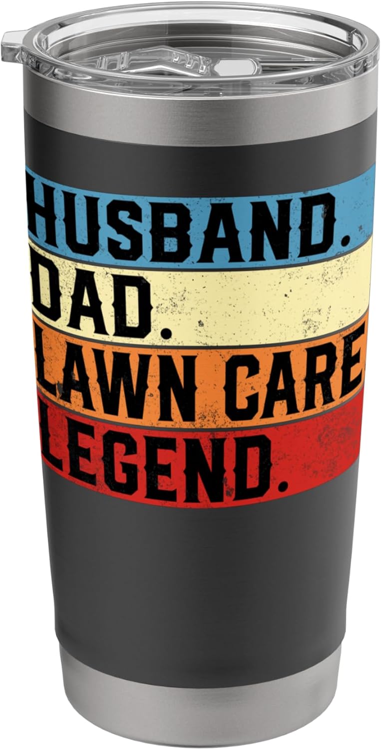 Lawn Mower Gardening Lover Husband Dad Lawn Care Legend Stainless Steel Insulated Tumbler