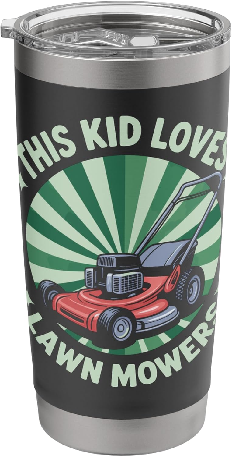 This Kid Loves Lawn Mowers Lawn Care Enthusiast Landscaper Stainless Steel Insulated Tumbler